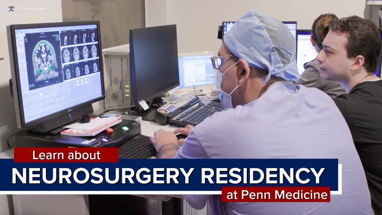 Watch video titled Neurosurgery Residency at Penn Presbyterian Medical Center on YouTube