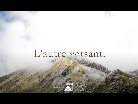 Une ascension sur les traces du passé — Documentaire L'Autre Versant