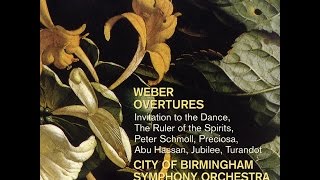 Carl Maria Von Weber - Overtures / Invitation to the Dance (Orch. by F. Weingartner)