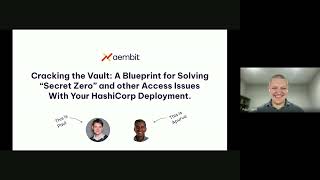 Webinar: A Blueprint for Solving Secret Zero and Other Access Issues With Your HashiCorp Deployment