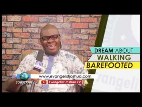 DREAM ABOUT WALKING BAREFOOT - Biblical Dream Interpretation