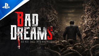 Bad Dreams - Launch Trailer | PS4 & PSVR Trailer