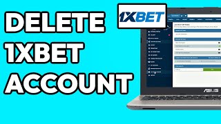 How To Delete ONEXBET Account (1XBET Delete)