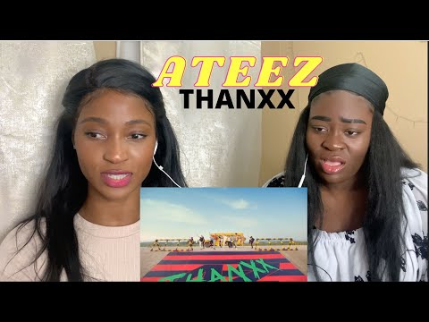 FIRST IMPRESSION ATEEZ (에이티즈) - THANXX MV (REACTION)