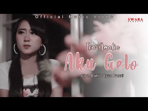 Ica Amalia - Aku Gelo (Official Music Video)