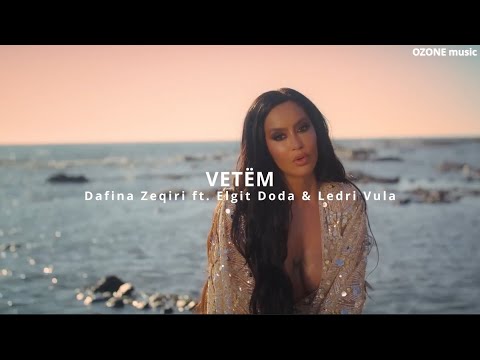 Dafina Zeqiri ft. Elgit Doda & Ledri Vula - VETEM (REMIX)