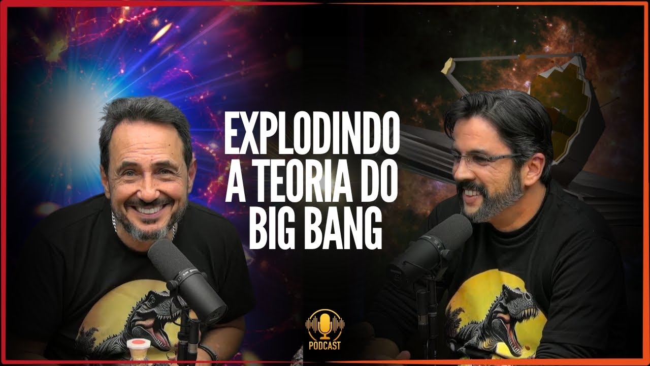 O BIG BANG EXPLODIU DE VEZ | DISCUTINDO CIÊNCIA com MARCOS EBERLIN