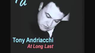 TONY ANDRIACCHI - COLD ENOUGH TO CROSS