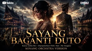 Download lagu MINANG ORCHESTRA | SAYANG BAGANTI DUTO | SUSI | LAGU MINANG LAWAS | VERSI ORCHESTRA | LAGU MINANG mp3