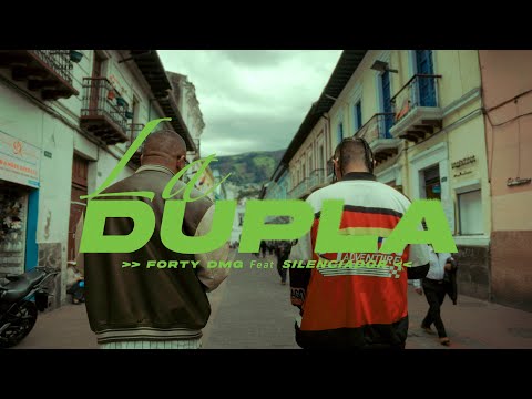 06. Forty DMG - "LA DUPLA" ft Silenciador DMG (Visualizer)