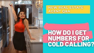 How do I get phone numbers for cold calling neighborhoods| New Real Estate Agent Q&A
