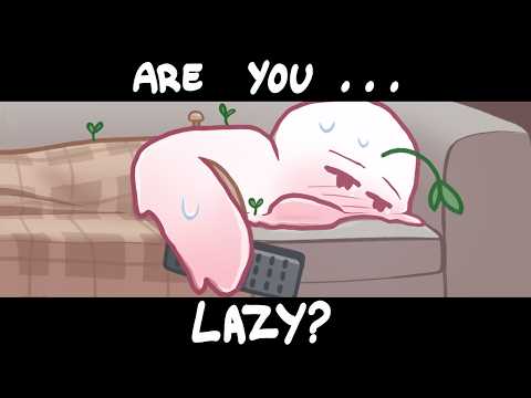 懶惰的真相是你其實並不懶惰,只是... (The Truth About Laziness: You’re Not Lazy, You’re Just…)