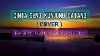 Download lagu CINTA SENG KUNJUNG DATANG /MARVEY KAYA /LIRIK (COVER MARIO G KLAU ft  STORY ) mp3
