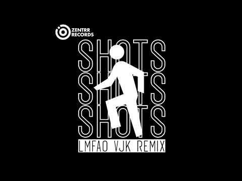 LMFAO - Shots ft. Lil Jon (VJK remix)