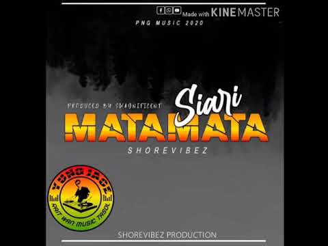 Png Music 2020✓SIARI MATAMATA_🎶Shore Vibez Records 🎶