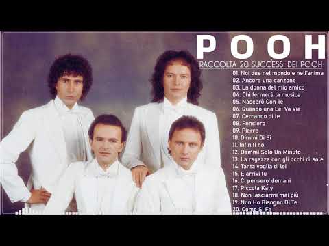 POOH - I PIU BEI SUCCESSI - LE CANZONI PIU BELLE DEI POOH - THE BEST OF POOH