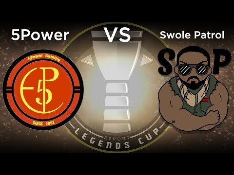 5Power vs Swole Patrol - Losers Bracket Final -  Esport Legends Cup