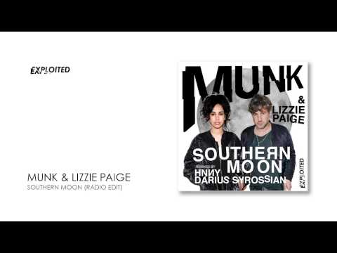 Munk & Lizzie Paige - Southern Moon (Radio Edit) | Exploited