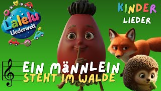 Ein Männlein steht im Walde – Das Rätsellied zum Mitsingen | Lalelu Liederwelt 🌹