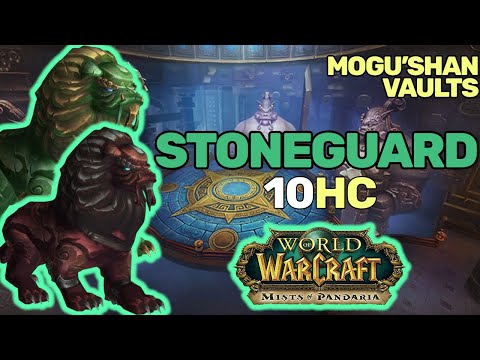 The STONE GUARD 10M HC Guide - Raid Guide | Mogu'shan Vaults Guide | Mists of Pandaria | MoP Classic