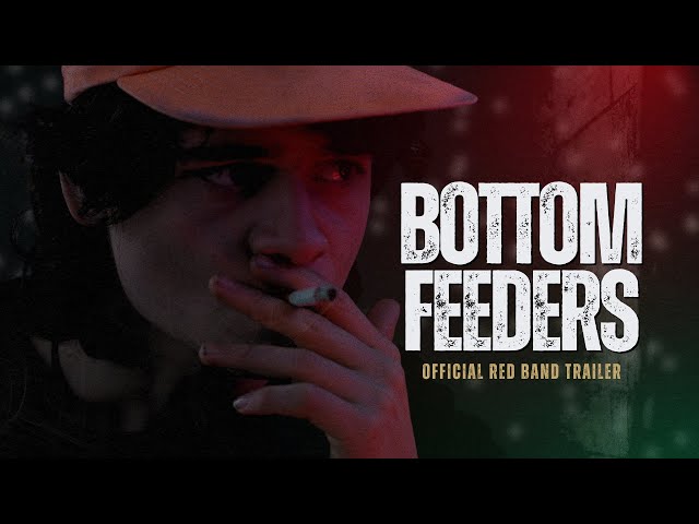 Bottom Feeders (2024) - Official Red Band Trailer