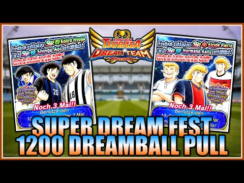 ⚽ 1200 Traumbälle für Kaltz und Pierre? - Mega-Traum-Festival - Captain Tsubasa: Dream Team