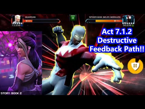 Act 7.1.2 My Fourth Path (Destructive Feedback) Itemless!! | Marvel Contest Of Champions