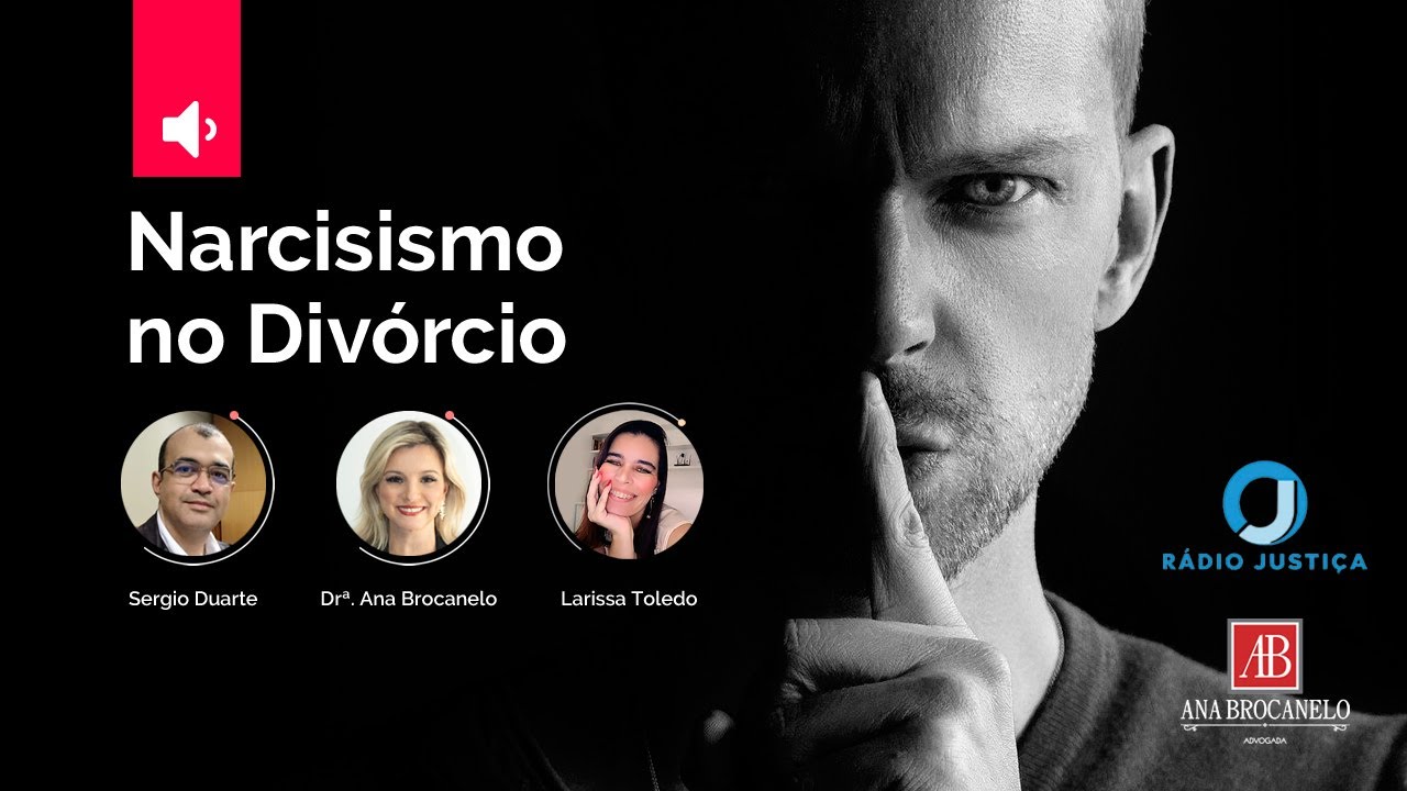 A personalidade narcisista nos processos de divórcio.