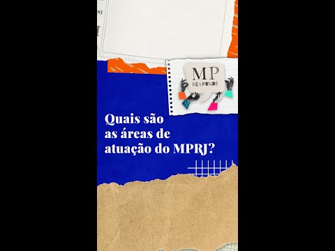 MP Responde - Quais são as áreas de atuação do MPRJ?