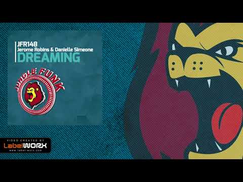 Jerome Robins, Danielle Simeone - Dreaming (Original Mix)