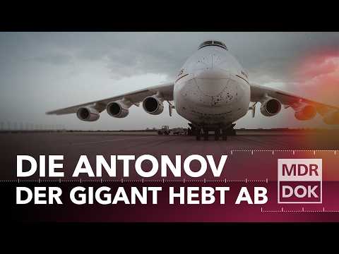 Der erste Gigant der Lüfte: Von Kyjiw bis Leipzig – Antonovs Aufstieg zur AN-124 | Teil 1 | MDR DOK