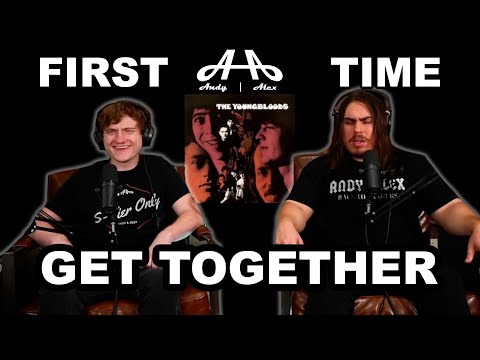 Get Together - The Youngbloods | From the Patreon Vaults..! - College Students' FIRST TIME Hearing!