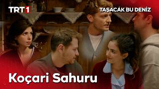 Koçari’de sahur vakti. Bir tek Esme eksik. 🥲 - Taşacak Bu Deniz 19. Bölüm ‪@tasacakbudeniztrt‬