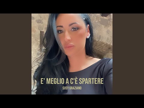 E' meglio a C'è Spartere