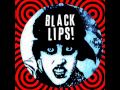 BLACK LIPS - black lips! - FULL ALBUM 
