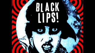 BLACK LIPS - black lips! - FULL ALBUM