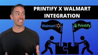 Printify x Walmart Integration