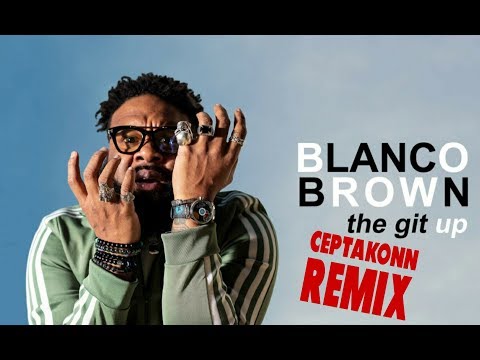 Blanco Brown - The Git Up Dance Video (DJ Ceptakonn Remix Video Edit)