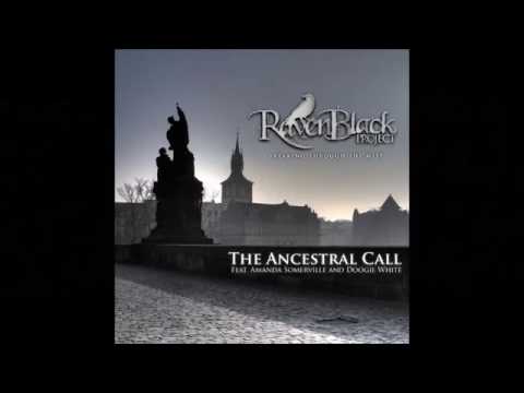 RavenBlack Project - The Ancestral Call (feat.Doogie White & Amanda Somerville) Listening Video