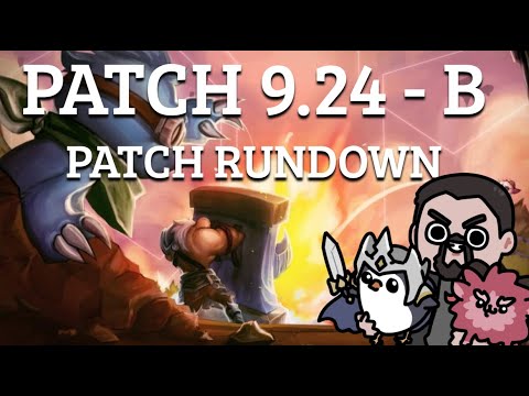 TFT - Patch 9.24B Rundown