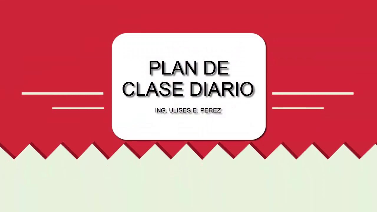 PLAN DE CLASE DIARIO // FORMATO DESCARGABLE!