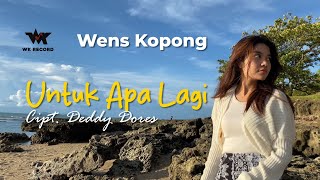 Download lagu UNTUK APA LAGI - Wens Kopong ft.Herzya (Cover) | Cipt. Deddy Dores mp3 Download lagu UNTUK APA LAGI - Wens Kopong ft.Herzya (Cover) | Cipt. Deddy Dores mp3