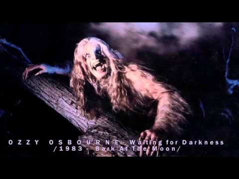 O Z Z Y   O S B O U R N E - Waiting for Darkness