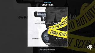 Styles P - Ghost A Minute [Ghost Kill]
