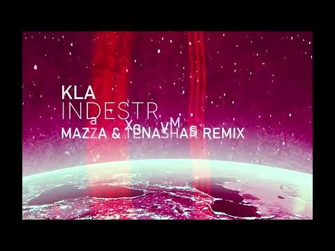 Klaas – Indestructible (Mazza & Tenashar Remix)