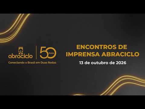 Encontros de Imprensa Abraciclo - Outubro 2026