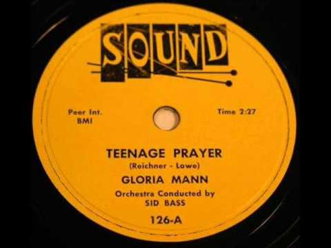 GLORIA MANN  Teenage Prayer  1955