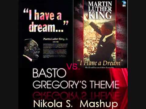 Basto vs. Martin Luther King - Gregory`s Dream ( Nikola S. Mashup )