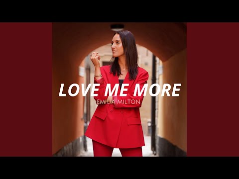 Love Me More