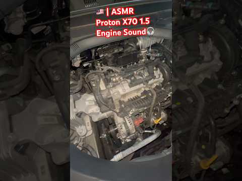 Thumbnail for 🇲🇾ASMR | Engine Sound🎧 | 2023 Proton X70 1.5 Inline 3 #x70 #protonx70 #x70enginesound #asmr